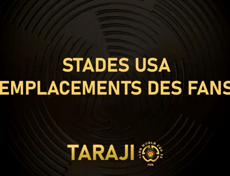 Stades USA : emplacements fans Espérance 2025