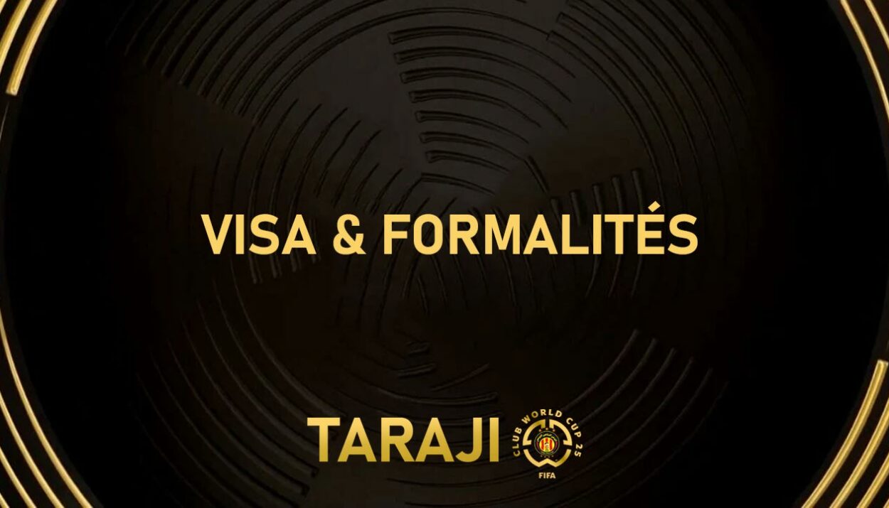 Visa & Formalités pour assister à la Coupe du Monde des Clubs 2025 aux États-Unis