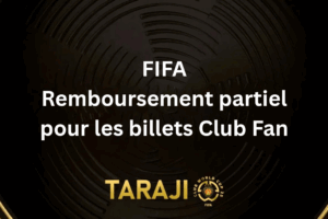 FIFA annonce un remboursement partiel pour les billets Club Fan 2025