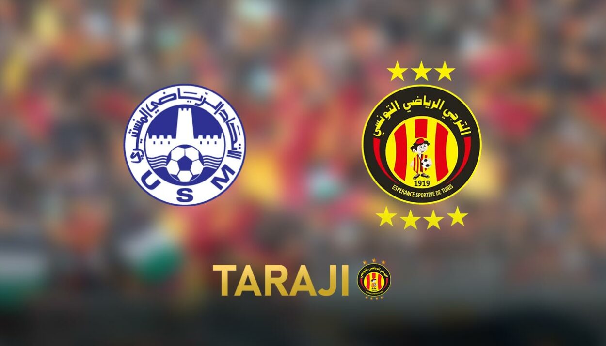 Espérance de Tunis vs US Monastir : Sur quelle chaîne regarder le match en direct et en streaming